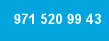 971 520 99 43